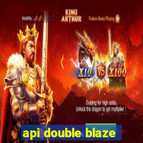 api double blaze